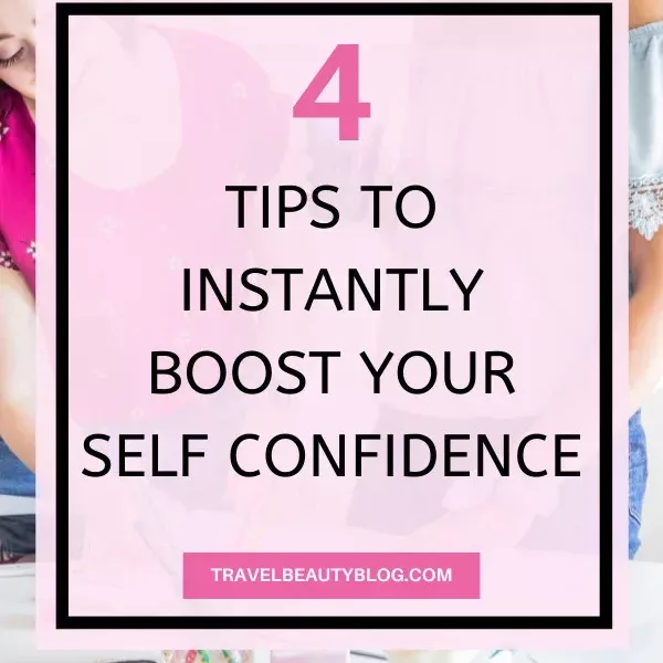 4 Simple Things To Do When You're Low On Self Esteem - Travel Beauty Blog