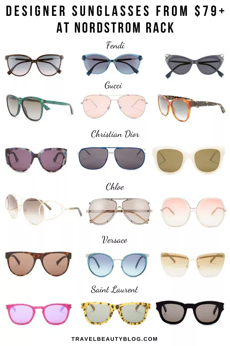 Cheap Designer Sunglasses At Nordstrom Rack - Travel Beauty Blog