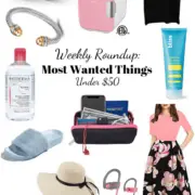 Roundup Of The Most Wanted Things Under $50 | Travel Beauty Blog | Shopping | Sale | Amazon Finds | Weekly Roundup